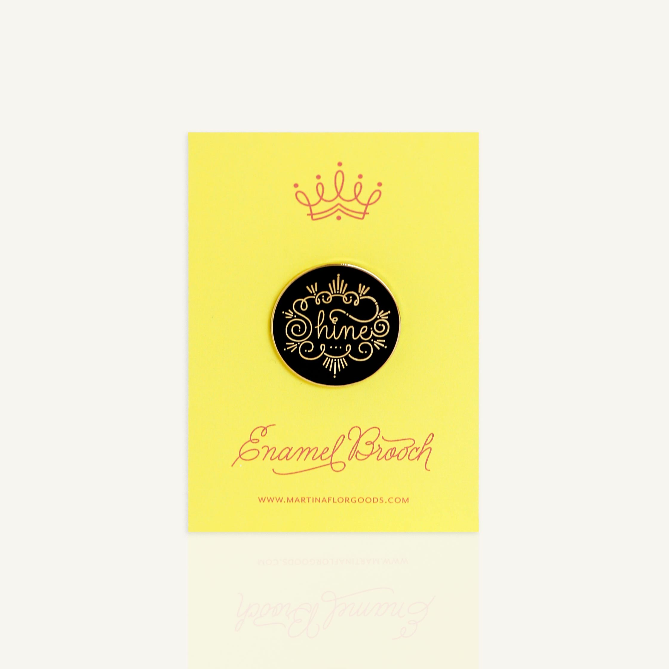 Martina Flor Martina Flor Goods Shine card Pin