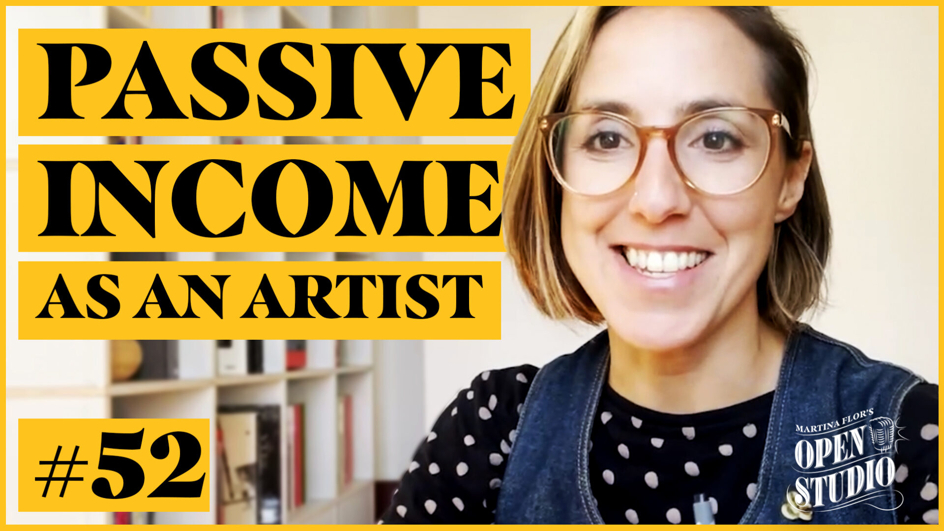 52. Martina Flor. Income Streams for Commercial Artists