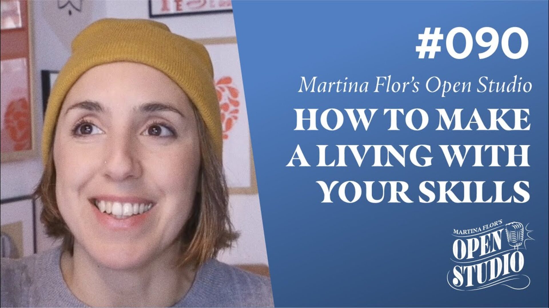 90. Martina Flor – From Amateur To Pro: When Are You Ready to Make A Living With Your Skills?