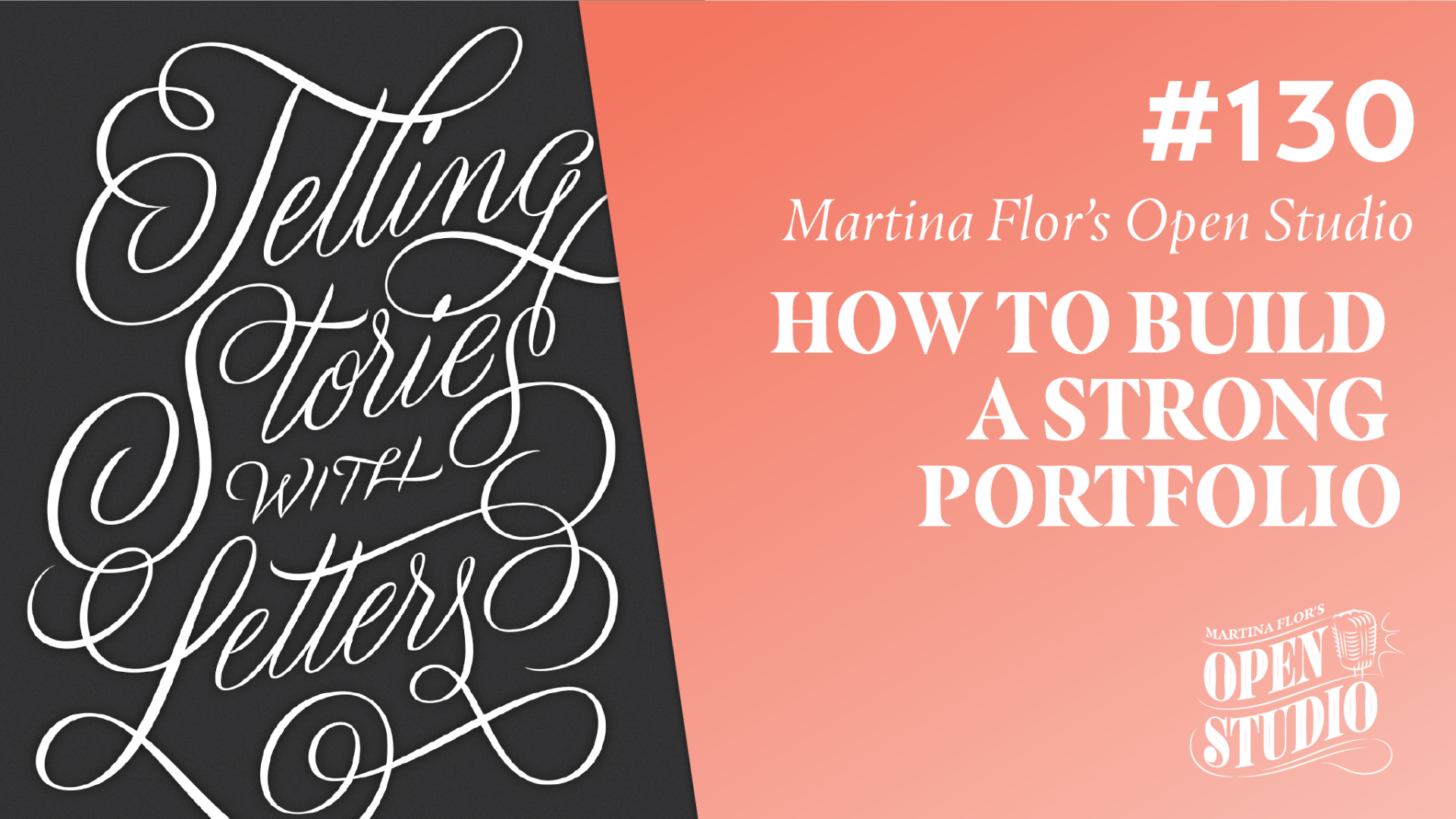 130. How can I build a strong portfolio? – Martina Flor’s Open Studio