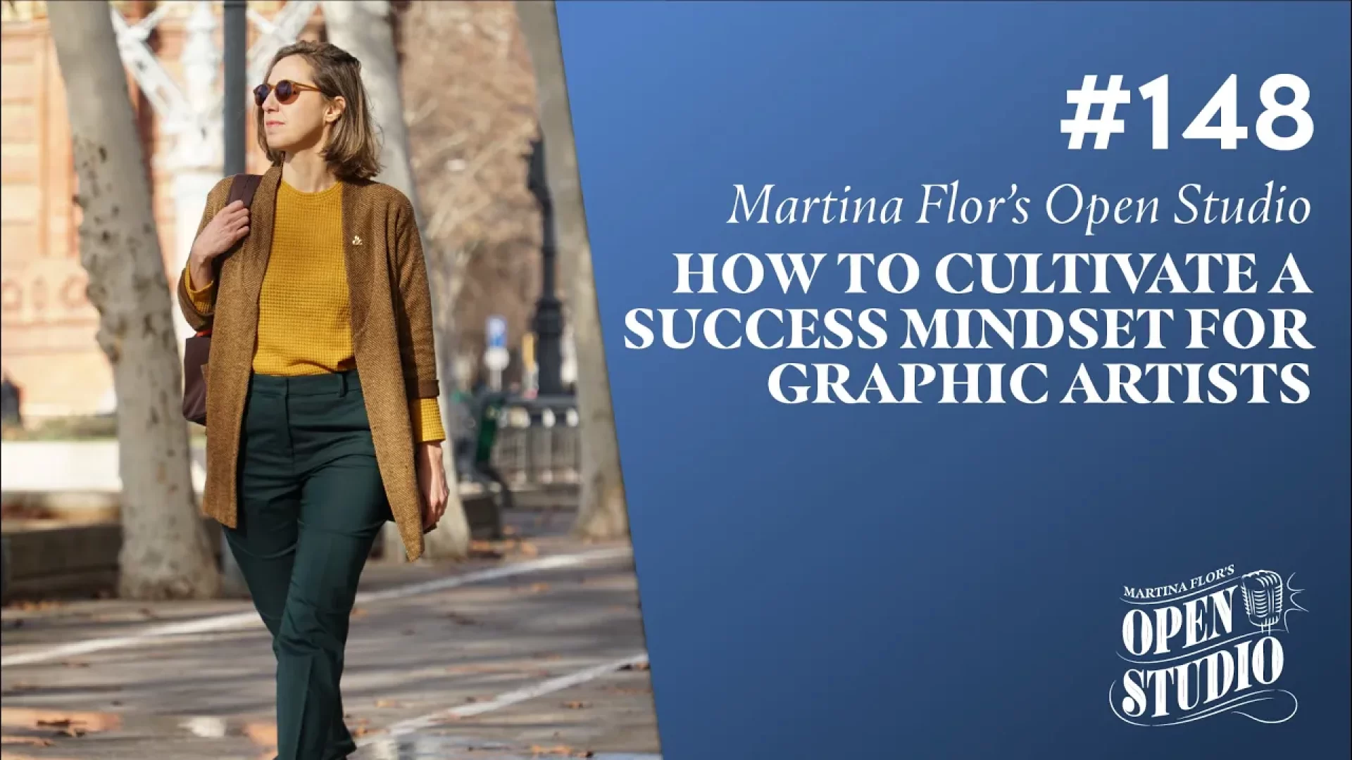 148. How to Cultivate a Success Mindset for Graphic Artists